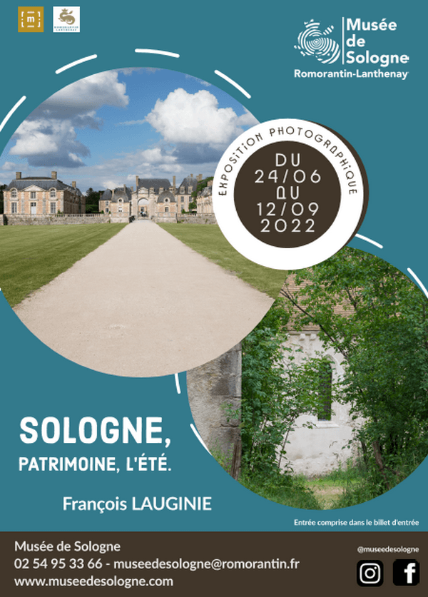 Exposition photographique 'Sologne, patrimoine. l'été' au Musée de Sologne