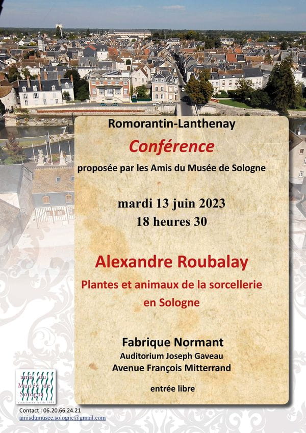 Conférence 'Plantes et animaux de la sorcellerie en Sologne' par Alexandre Roubalay