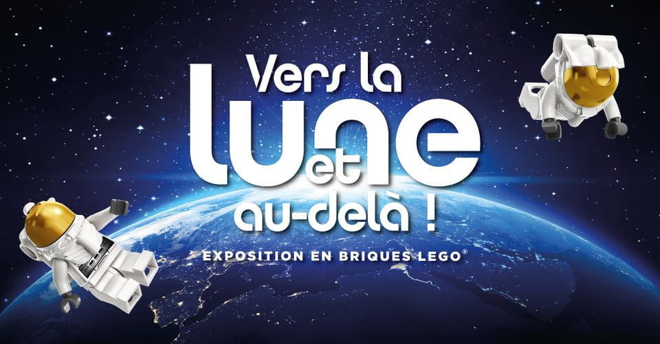 Exposition LEGO® 'Vers la Lune et au-delà !'